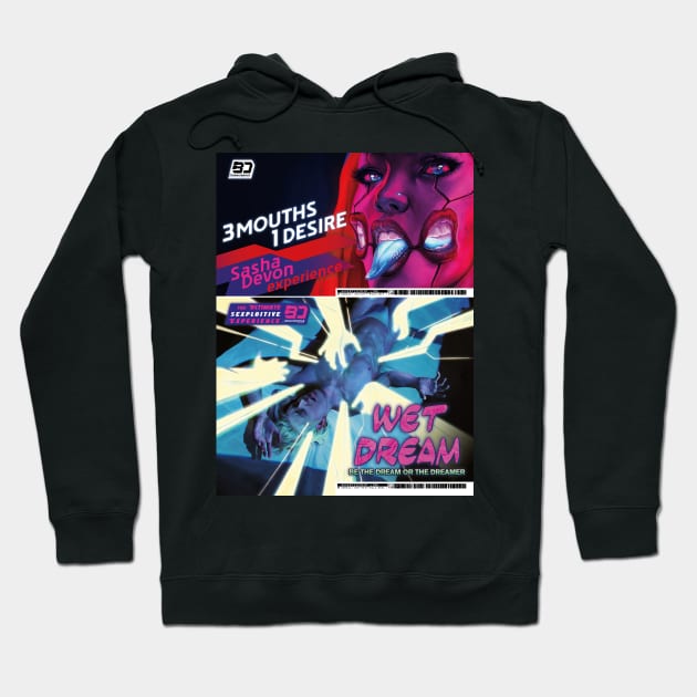 Cyberpunk 2077 ads - 3 Mouths 1 Desire - Wet dream Hoodie by Lukasking Tees